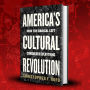 Alternative view 10 of America's Cultural Revolution: How the Radical Left Conquered Everything