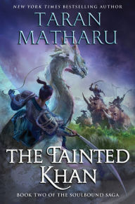 Download free epub ebooks for iphone The Tainted Khan: The Soulbound Saga, Book 2 9780063227644