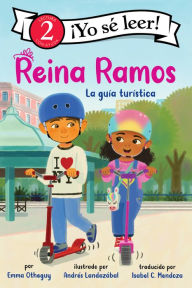 Free ebook downloads for kindle fire Reina Ramos: La guía turística: Reina Ramos: Tour Guide (Spanish Edition) 9780063230057 by Emma Otheguy, Andrés Landazábal, Isabel Mendoza in English