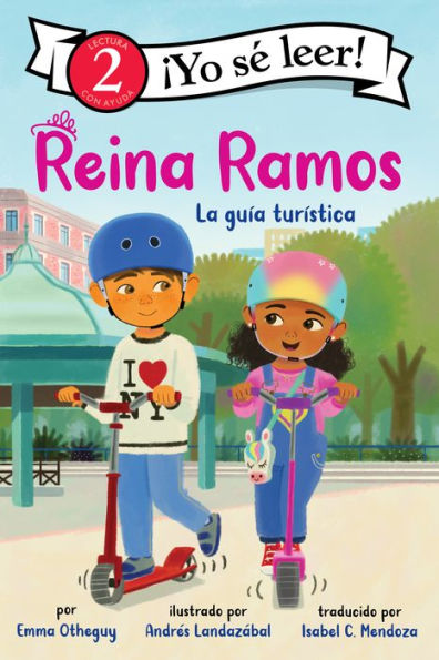 Reina Ramos: La guía turística: Reina Ramos: Tour Guide (Spanish Edition)