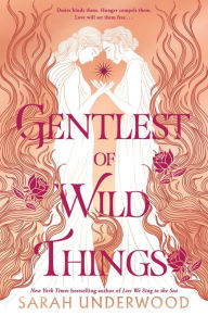 Download books on pdf Gentlest of Wild Things by Sarah Underwood DJVU ePub 9780063234529 in English