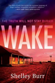 Download book to iphone 4 WAKE: A Novel (English literature) PDB CHM 9780063235236 by Shelley Burr, Shelley Burr