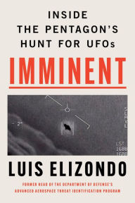 Imminent: Inside the Pentagon's Hunt for UFOs