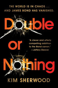 Double or Nothing: A Double O Novel