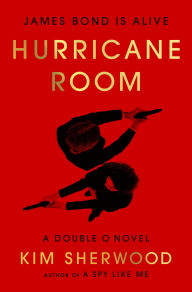 Hurricane Room: James Bond Is Alive