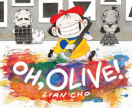 Title: Oh, Olive!, Author: Lian Cho