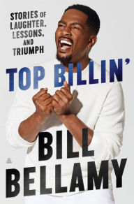 English audio books download Top Billin': Stories of Laughter, Lessons, and Triumph by Bill Bellamy, Bill Bellamy  (English Edition) 9780063237629