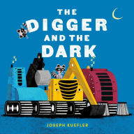 Books for free online download The Digger and the Dark (English Edition) by Joseph Kuefler 9780063237933 DJVU MOBI