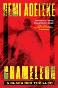 Title: Chameleon: A Black Box Thriller, Author: Remi Adeleke