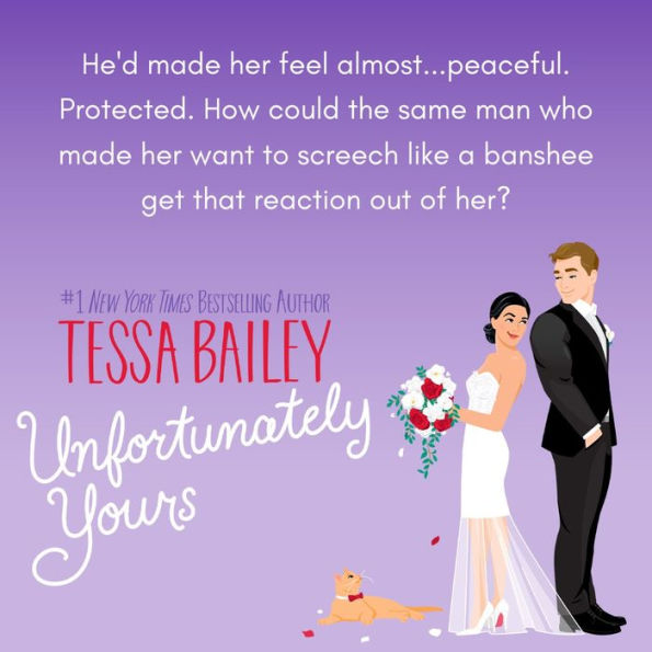 Unfortunately Yours: A Novel