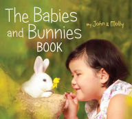 Title: The Babies and Bunnies Book, Author: John Schindel