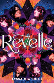 Free mp3 audio book download Revelle by Lyssa Mia Smith (English literature) 9780063239272