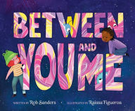 Title: Between You and Me, Author: Rob Sanders