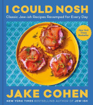 Rapidshare audio books download I Could Nosh: Classic Jew-ish Recipes Revamped for Every Day by Jake Cohen 9780063239708 in English DJVU CHM FB2
