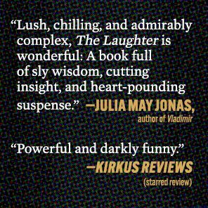 The Laughter: A Novel