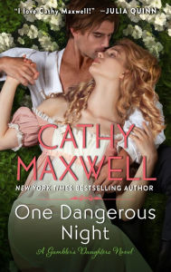 Ebook free online downloads One Dangerous Night: A Gambler's Daughters Romance 9780063241213 by Cathy Maxwell iBook