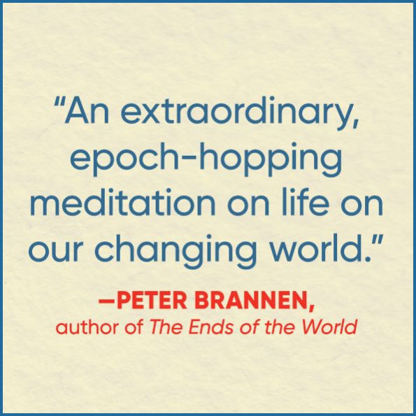 Human Nature: Nine Ways to Feel About Our Changing Planet
