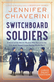 Title: Switchboard Soldiers, Author: Jennifer Chiaverini