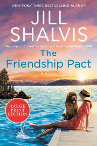 Title: The Friendship Pact (Sunrise Cove Series #2), Author: Jill Shalvis