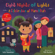 Title: Eight Nights of Lights: A Celebration of Hanukkah, Author: Leslie Kimmelman