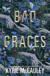 Books database free download Bad Graces iBook PDF FB2 (English Edition) by Kyrie McCauley