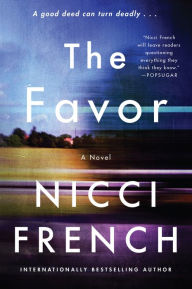 Download free ebay books The Favor: A Novel CHM DJVU 9780063243620 by Nicci French, Nicci French English version