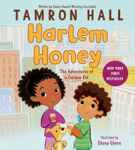 Free download textbooks online Harlem Honey: The Adventures of a Curious Kid CHM ePub by Tamron Hall, Ebony Glenn