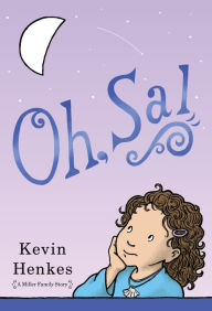 Title: Oh, Sal, Author: Kevin Henkes