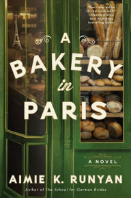 Free downloads for books on mp3 A Bakery in Paris: A Novel 9780063247710
