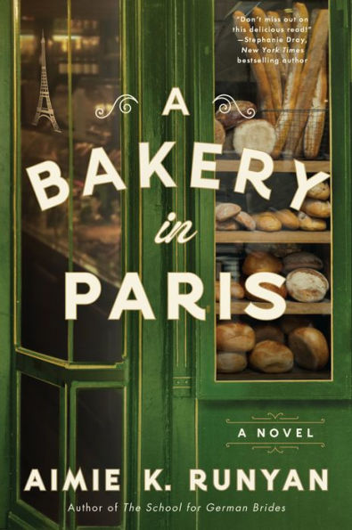 A Bakery in Paris: A Novel