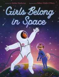 Free ebook mobile downloads Girls Belong in Space 9780063247840 iBook FB2 ePub in English