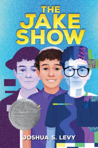 Download free ebooks for pc The Jake Show 9780063248199 by Joshua S. Levy, Joshua S. Levy