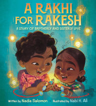 Title: A Rakhi for Rakesh, Author: Nadia Salomon
