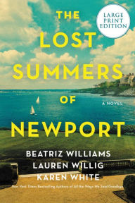 Title: The Lost Summers of Newport, Author: Beatriz Williams