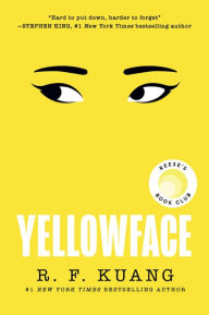 Title: Yellowface, Author: R. F. Kuang