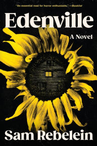 Free rapidshare download ebooks Edenville: A Horror Novel by Sam Rebelein MOBI English version 9780063252264