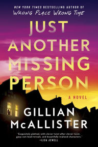 Title: Just Another Missing Person: An Addictive Thriller, Author: Gillian McAllister