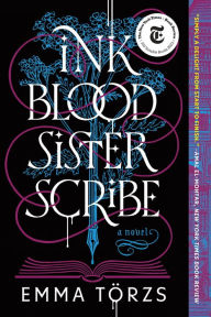 Books for download in pdf Ink Blood Sister Scribe (A Good Morning America Book Club Pick) 9780063373839 MOBI CHM in English by Emma Törzs