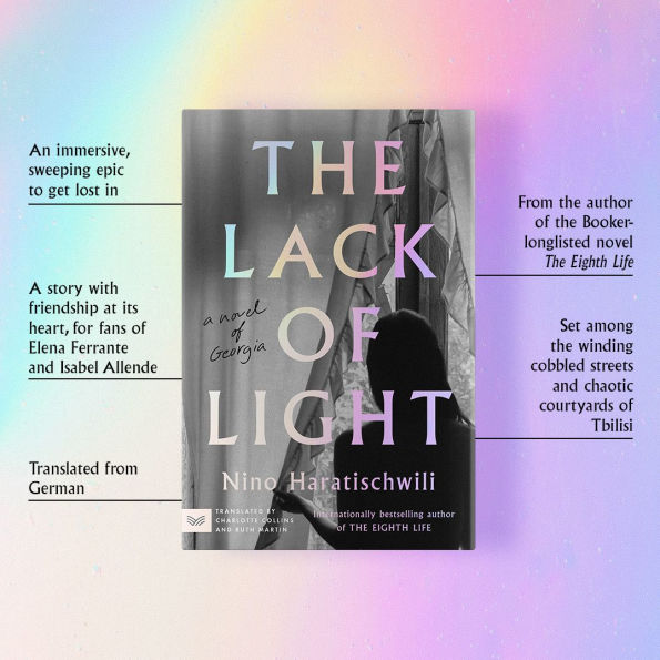 The Lack of Light: A Novel Georgia