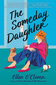 Online books free to read no download The Someday Daughter (English literature)