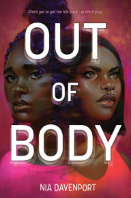 Title: Out of Body, Author: Nia Davenport