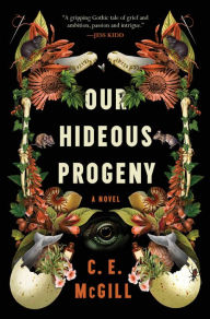 Free ebooks download for free Our Hideous Progeny: A Novel