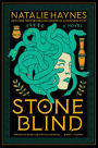 Stone Blind: A Novel