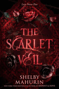 Title: The Scarlet Veil, Author: Shelby Mahurin