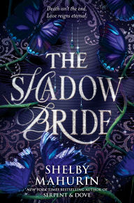 Title: The Shadow Bride, Author: Shelby Mahurin