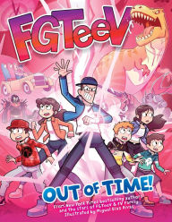 Books download in pdf format FGTeeV: Out of Time! PDB 9780063260504 in English by FGTeeV, Miguel Díaz Rivas