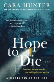 Real book download Hope to Die: A Novel (English literature) 9780063263819