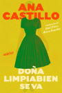 Dona Cleanwell Leaves Home \ Doña Cleanwell se va de casa (Spanish edition)