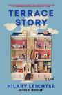 Terrace Story: A Novel
