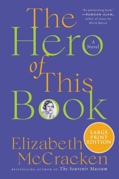 The Hero of This Book: A Novel